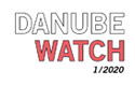 DANUBE WATCH 1/2020